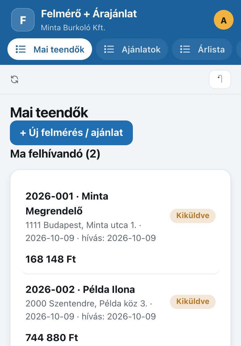 Felmérő + Árajánlat: az app képernyője mintaadatokkal
